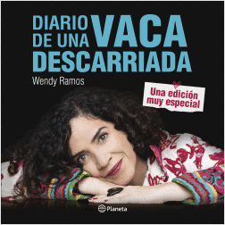 DIARIO DE UNA VACA DESCARRIADA. UNA EDICIN MUY ESPECIAL
