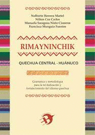 RIMANYNINCHIK QUECHUA CENTRAL - HUANUCO