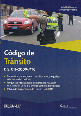 CÓDIGO DE TRÁNSITO D.S. 016-2009-MTC