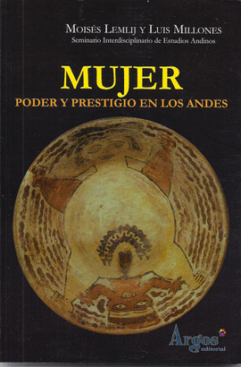 MUJER PODER Y PRESTIGIO EN LOS ANDES
