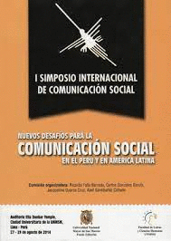 NUEVOS DESAFIOS PARA LA COMUNICACION SOCIAL EN EL PERU Y EN AMERICALATINA