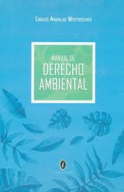 MANUAL DE DERECHO AMBIENTAL