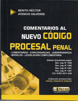 COMENTARIOS AL NUEVO CÓDIGO PROCESAL PENAL + CD