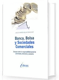 BANCA, BOLSA Y SOCIEDADES COMERCIALES