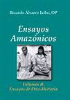ENSAYOS AMAZÓNICOS VOLUMEN II