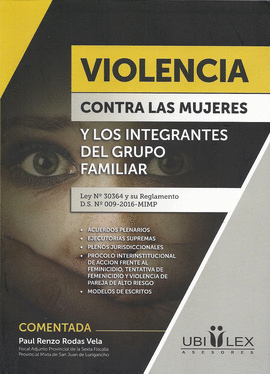 VIOLENCIA CONTRA LAS MUJERES Y LOS INTEGRANTES DEL GRUPO FAMILIAR