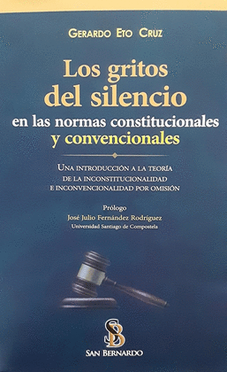 LOS GRITOS DEL SILENCIO EN LAS NORMA CONSTITUCIONALES