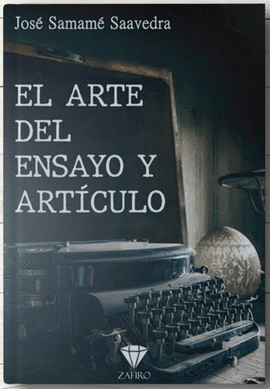 EL ARTE DEL ENSAYO Y ARTICULO