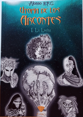 UTOPIA DE LOS ARCONTES