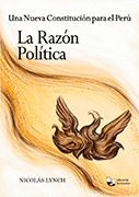 LA RAZON POLITICA UNA NUEVA CONSTITUCION PARA EL PERU