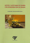 ACEITES Y ACEITUNAS DE ESPAA CON DENOMINACIN DE ORIGEN