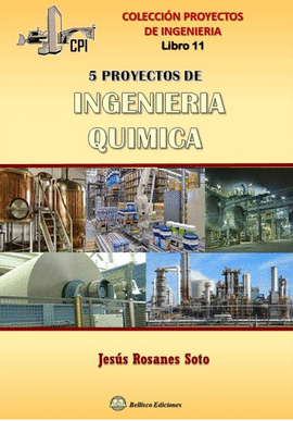 5 PROYECTOS DE INGENIERIA QUIMICA