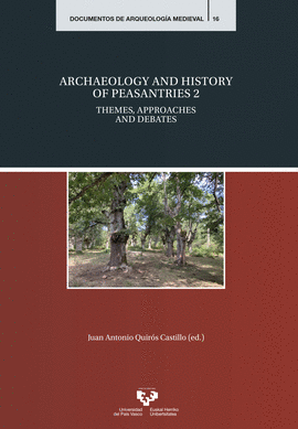 ARCHAEOLOGY AND HISTORY OF PEASANTRIES 2