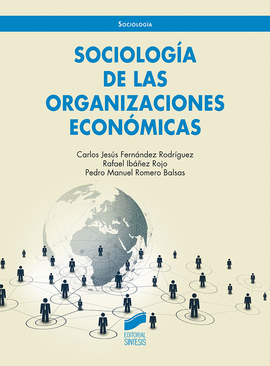 SOCIOLOGIA DE LAS ORGANIZACIONES ECONOMICAS