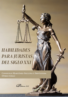 HABILIDADES PARA JURISTAS DEL SIGLO XXI