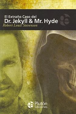 EL EXTRAÑO CASO DEL DR. JEKYLL & MR. HYDE