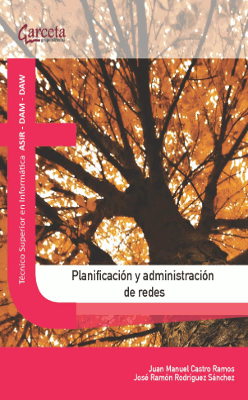 PLANIFICACION Y ADMINISTRACION DE REDES