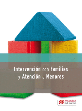 INTERVENCION CON FAMILIAS Y ATENCION A MENORES EN RIESGO SOCIAL