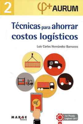 TECNICAS PARA AHORRAR COSTOS LOGISTICOS