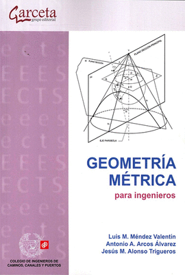 GEOMETRA MTRICA PARA INGENIEROS
