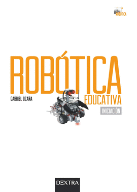 ROBOTICA EDUCATIVA INICIACION