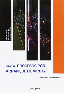 PROCESOS POR ARRANQUE DE VIRUTA MF0089