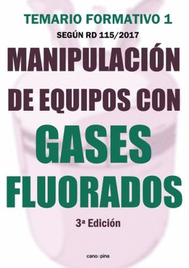 MANIPULACIÓN DE EQUIPOS CON GASES FLUORADOS