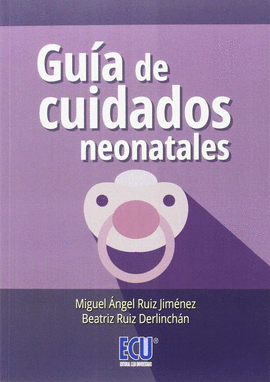 GUIA DE CUIDADOS NEONATALES