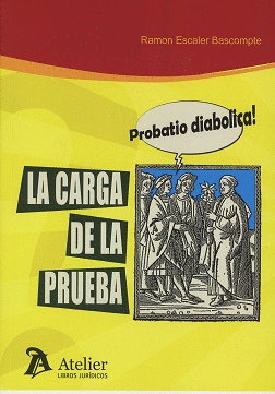 LA CARGA DE LA PRUEBA