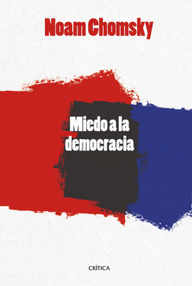 MIEDO A LA DEMOCRACIA