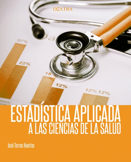 ESTADSTICA APLICADA A LAS CIENCIAS DE LA SALUD