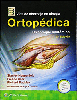 VIAS DE ABORDAJE CIRUGIA ORTOPEDICA