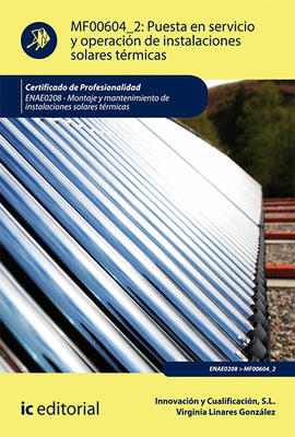 PUESTA EN SERVICIO Y OPERACIN DE INSTALACIONES SOLARES TRMICAS MF0604_2