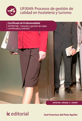 PROCESOS DE GESTIN DE CALIDAD EN HOSTELERA Y TURISMO UF0049