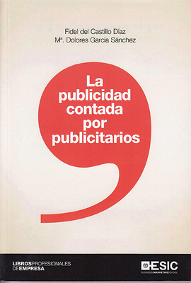 LA PUBLICIDAD CONTADA POR PUBLICITARIOS