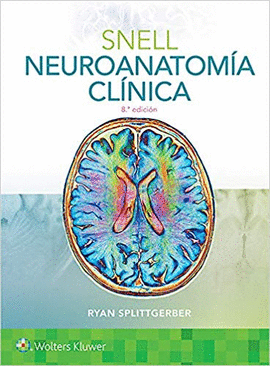SNELL. NEUROANATOMIA CLINICA