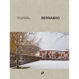 BERNABAD. TIPO Y TERRITORIO