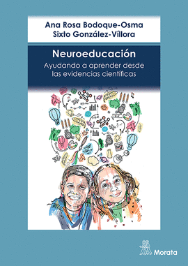NEUROEDUCACION AYUDANDO A APRENDER DESDE LAS EVIDENCIAS CIENTIFICAS