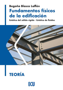 FUNDAMENTOS FISICOS DE LA EDIFICACION TEORIA