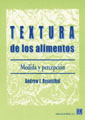 TEXTURA DE LOS ALIMENTOS. MEDIDA Y PERCEPCIN