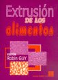 EXTRUSION DE LOS ALIMENTOS