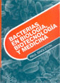 BACTERIAS EN BIOLOGIA BIOTECNOLOGIA Y MEDICINA
