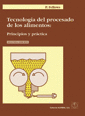 TECNOLOGIA DEL PROCESADO DE LOS ALIMENTOS