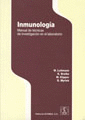 INMUNOLOGIA MANUAL DE TECNICAS DE INVESTIGACION EN EL LABORATORIO