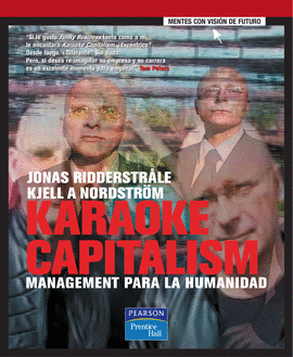 KARAOKE CAPITALISM MANAGEMENT PARA LA HUMANIDAD