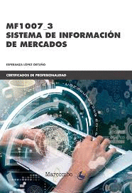 MF1007_3 SISTEMA DE INFORMACION DE MERCADOS