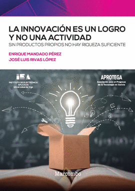 LA INNOVACIN ES UN LOGRO Y NO UNA ACTIVIDAD