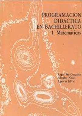 PROGRAMACION DIDACTICA EN BACHILLERATO I MATEMATICAS
