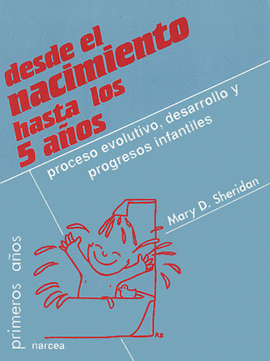 DESDE EL NACIMIENTO HASTA LOS 5 AOS