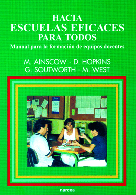 HACIA ESCUELAS EFICACES PARA TODOS